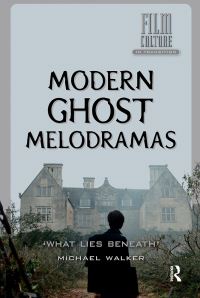 Book Cover for Modern Ghost Melodramas by Michael Walker