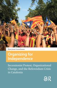 Book Cover for Organizing for Independence by Hans Jonas Gunzelmann