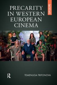 Book Cover for Precarity in Western European Cinema by Temenuga Trifonova