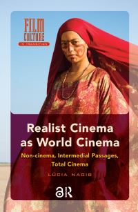 Book Cover for Realist Cinema as World Cinema by Lúcia Nagib
