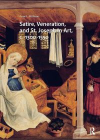 Book Cover for Satire, Veneration, and St. Joseph in Art, C. 1300-1550 by Anne L Williams