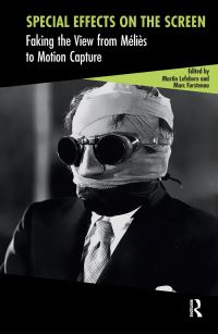 Book Cover for Special Effects on the Screen by Martin Lefebvre, Marc Furstenau