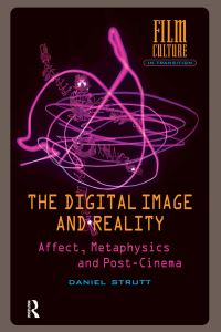 Book Cover for The Digital Image and Reality by Dan Strutt