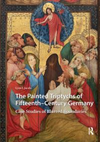 Book Cover for The Painted Triptychs of Fifteenth-Century Germany by Lynn F Jacobs