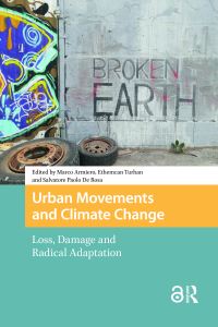 Book Cover for Urban Movements and Climate Change by Marco Armiero, Salvatore Paolo De Rosa, Ethemcan Turhan