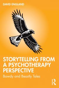 Book Cover for Storytelling from a Psychotherapy Perspective by David England