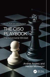 Book Cover for The CISO Playbook by Andres Andreu, Hector Monsegur