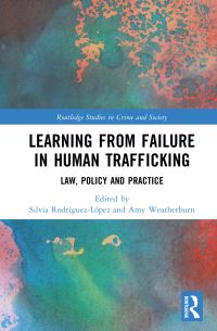 Book Cover for Learning from Failure in Human Trafficking by Silvia Rodríguez López, Amy Weatherburn