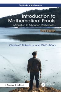 Book Cover for Introduction to Mathematical Proofs by Charles E Roberts, Miklós Bóna