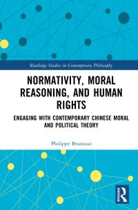 Book Cover for Normativity, Moral Reasoning, and Human Rights by Philippe Brunozzi