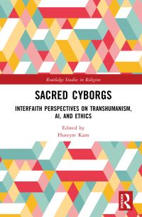 Book Cover for Sacred Cyborgs by Hureyre Kam