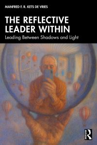 Book Cover for The Reflective Leader Within by Manfred F R Kets de Vries