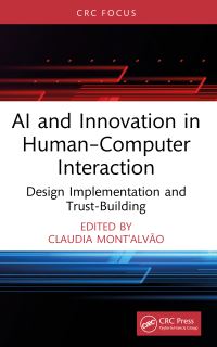 Book Cover for AI and Innovation in Human-Computer Interaction by Claudia MontAlvão