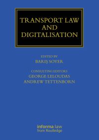 Book Cover for Transport Law and Digitalisation by Baris Soyer