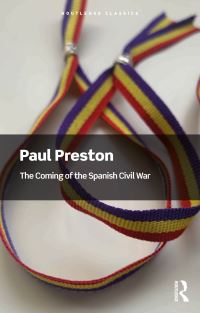 Book Cover for The Coming of the Spanish Civil War by Paul Preston