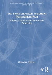 Book Cover for The North American Waterfowl Management Plan by Michael G Anderson