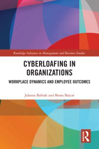 Book Cover for Cyberloafing in Organizations by Jolanta Babiak, Beata Bajcar