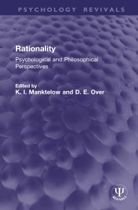 Book Cover for Rationality by K I Manktelow, D E Over
