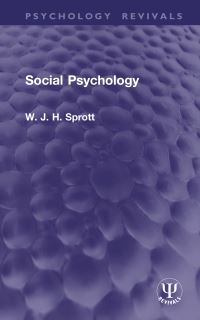 Book Cover for Social Psychology by W J H Sprott