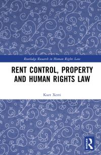 Book Cover for Rent Control, Property and Human Rights Law by Kurt Xerri
