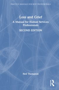 Book Cover for Loss and Grief by Neil Thompson