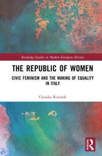 Book Cover for The Republic of Women by Claudia Rotondi