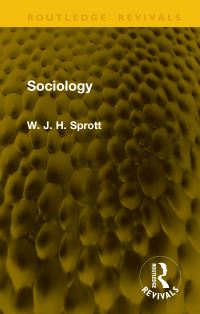 Book Cover for Sociology by W J H Sprott
