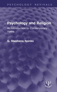Book Cover for Psychology and Religion by G Stephens Spinks
