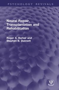 Book Cover for Neural Repair, Transplantation and Rehabilitation by Roger A Barker, S B Dunnett
