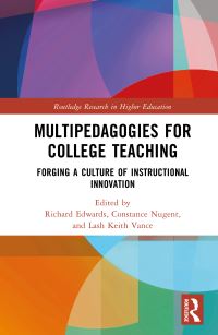 Book Cover for Multipedagogies for College Teaching by Richard L Edwards, Constance Nugent, Lash Keith Vance