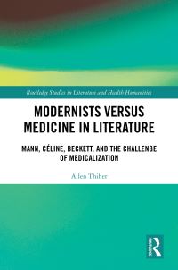 Book Cover for Modernists Versus Medicine in Literature by Allen Thiher