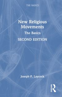 Book Cover for New Religious Movements by Joseph Laycock