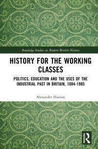 Book Cover for History for the Working Classes by Alexander Hutton