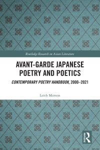 Book Cover for Avant-Garde Japanese Poetry and Poetics by Leith Morton