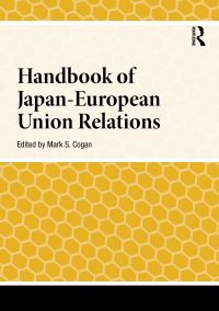 Book Cover for Handbook of Japan-European Union Relations by Mark S Cogan