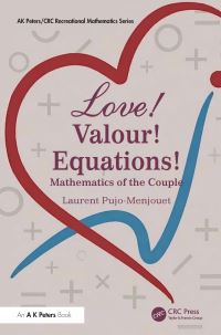 Book Cover for Love! Valour! Equations! by Laurent PujoMenjouet