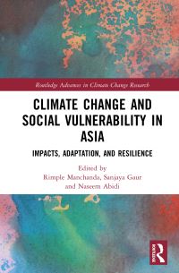 Book Cover for Climate Change and Social Vulnerability in Asia by Rimple Manchanda, Sanjaya S Gaur, Naseem Abidi