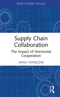 Book Cover for Supply Chain Collaboration by Anna Tatarczak