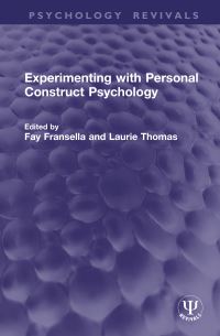 Book Cover for Experimenting With Personal Construct Psychology by Fay Fransella, Laurie F Thomas