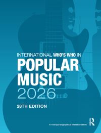 Book Cover for International Who's Who of Popular Music 2026 by Europa Publications Limited