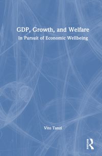 Book Cover for GDP, Growth, and Welfare by Vito Tanzi