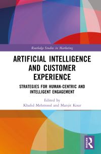 Book Cover for Artificial Intelligence and Customer Experience by Khalid Mehmood, Manjit Kour