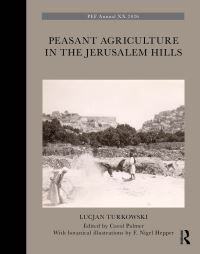 Book Cover for Peasant Agriculture in the Jerusalem Hills by Lucjan Turkowski
