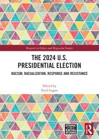 Book Cover for The 2024 U.S. Presidential Election by Enid Logan
