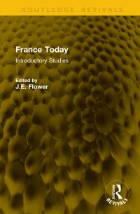 Book Cover for France Today by John Flower