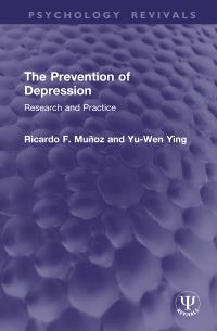 Book Cover for The Prevention of Depression by Ricardo F Muñoz, YuWen Ying