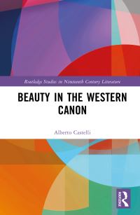 Book Cover for Beauty in the Western Canon by Alberto Castelli