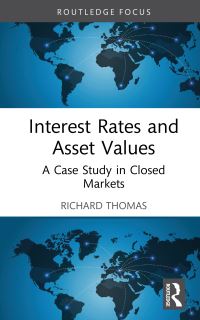 Book Cover for Interest Rates and Asset Values by Richard Thomas