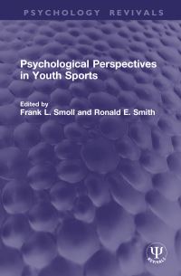 Book Cover for Psychological Perspectives in Youth Sports by Frank L Smoll, Ronald E Smith
