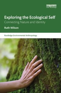 Book Cover for Exploring the Ecological Self by Ruth Wilson